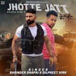 Jhotte Jatt - Barinder Dhapai