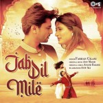 Jab Dil Mile - Farhan Gilani