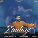 Zindagi - Gurneet Dosanjh