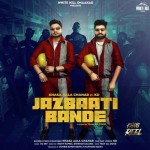 Jazbaati Bande - Khasa Aala Ch