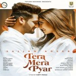 Tera Mera Pyar - Sajjan Adeeb