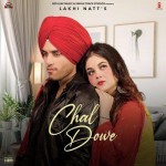 Chal Dowe - Lakhi Natt