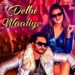 Delhi Waaliye - Neer Punjabi