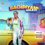 Bachdiyan Naa - Ashita Dutt