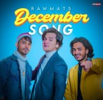 December Song - Rawmats mp3 songs