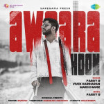 Awaara Hoon - Parry G