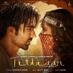 Titliaan - Afsana Khana And Harrdy Sandhu