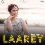 Laarey - Sammi Kaur