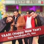 Yaari - Guru Randhawa