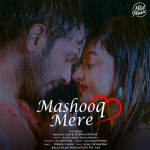 Mashooq Mere - Altamash Faridi