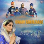 Chaar Sahibzaade - Loena Kaur