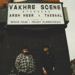 Vakhre Scene - Arsh Heer