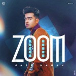 Zoom - Jass Manak