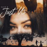 Just Us - Kaur B