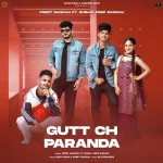 Gutt Ch Paranda - Preet Sandhu