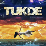 Tukde - Vikram Montrose