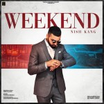 Weekend (feat. Nish Kang) - Taran Singh