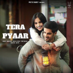 Tera Pyaar - Aman Bhatt