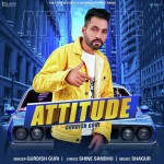 Attitude - Gurdish Guri