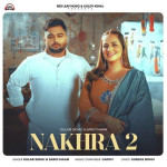 Nakhra 2 - Sargi Maan