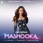 Mashooka (feat. Rakul Preet Singh) - Asees Kaur