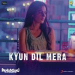 Kyun Dil Mera