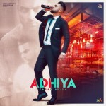 Adhiya - Karan Aujla