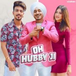 Oh Hubby Ji (feat. Mr Mrs Narula) - Amar Sandhu