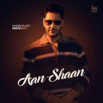 Aan Shaan - Harbhajan Mann