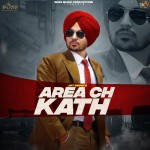 Area Ch Kath - Jot Sidhu