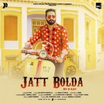 Jatt Bolda - R Kay mp3 songs