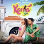 Kanta Bai - Tony Kakkar