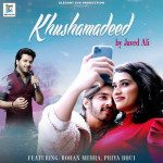 Khushamadeed - Javed Ali