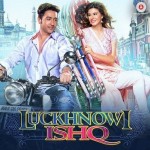 Luckhnowi Ishq (2015)