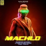 Machlo - Shashwat Sachdev