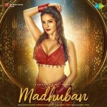 Madhuban - Kanika Kapoor