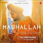 Mashallah - Ravneet Singh And Gima Ashi