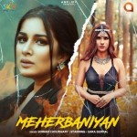 Meherbaniyan - Simran Choudhary