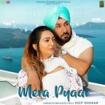 Mera Pyaar - Deep Ohsaan