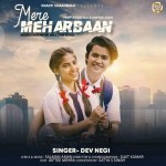 Mere Meharbaan - Dev Negi