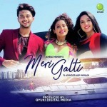 Meri Galti mp3 songs