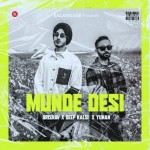 Munde Desi - BRISHAV