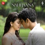 Nahi Jaana - Sachin Sanghvi