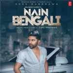 Nain Bengali - Guru Randhawa