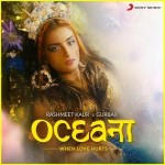 Oceana - Rashmeet Kaur