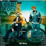 Old Skool - Sidhu Moose Wala