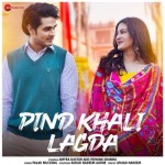 Pind Khali Lagda - Palak Muchhal