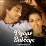 Pyaar Ke Saleeqe - Lakshay