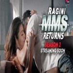 Ragini MMS Returns Season 2