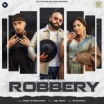 Robbery - Zora Randhawa